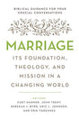 Its Foundation, Theology, and Mission in a Changing World

Never has the sacred covenant of marriage been more maligned than it is today. It can be difficult to know how to respond to a culture that is becoming more and more hostile to biblical beliefs ab