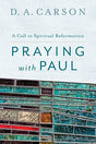 A Call to Spiritual Reformation

God doesn't demand hectic church programs and frenetic schedules; he only wants his people to know him more intimately, says top-selling author D. A. Carson. The apostle Paul found that spiritual closeness in his own fello