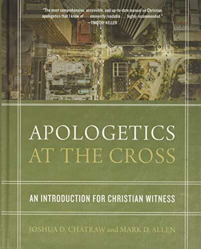 An Introduction for Christian Witness

Balanced in approach and focused not on arguments but on cultural contexts, the attitude of the apologist, and sound answers to difficult questions, Joshua D. Chatraw and Mark D. Allen's Apologetics at 