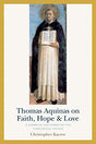 A Summa of the Summa on the Theological Virtues

Thomas Aquinas on Faith, Hope, and Love is designed to make as easy as possible a first reading of key passages from the Summa theologiae. This book contains selections from the Summa that are most influent