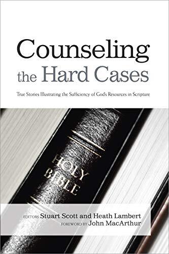 True Stories Illustrating the Sufficiency of God's Resources in Scripture

Real life stories from the counseling and medical field about the sufficiency of God's resources in Scripture to bring help, hope, and healing to difficult psychiatric diagnoses fr
