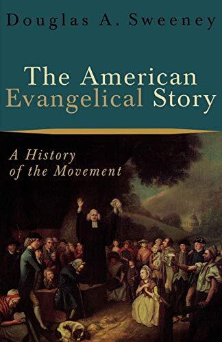A History of the Movement

Examines the important events and personalities of the major strands of evangelicalism from the Great Awakening of the 1700s to the present, and each chapter includes annotated suggestions for further reading.