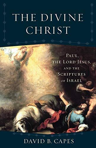 Paul, the Lord Jesus, and the Scriptures of Israel

For the past century, scholars have debated when and how a divine Christology emerged. This book considers the earliest evidence we have, the letters of Paul. David Capes, a veteran teacher and highly re