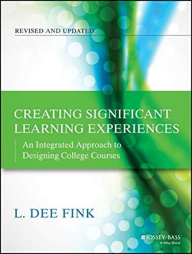 An Integrated Approach to Designing College Courses

In this thoroughly updated edition of L. Dee Fink’s bestselling classic, he discusses new research on how people learn, active learning, and the effectiveness of his popular model; adds more examples fr