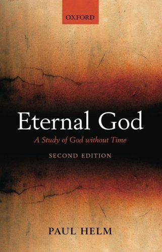 A Study of God Without Time

Paul Helm presents a new, expanded edition of his much praised 1988 book Eternal God , which defends the view that God exists in timeless eternity. This is the classical Christian view of God, but it is claimed by many theolog
