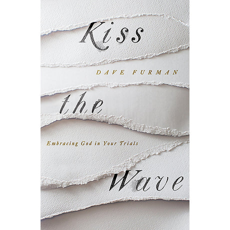 What does it mean to “kiss the wave?” These words, attributed to nineteenth-century British preacher Charles Spurgeon, speak to the Christian’s only hope for perseverance in suffering. What if we can learn to experience the nearness of God in the midst of