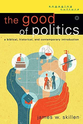 A Biblical, Historical, and Contemporary Introduction

In this addition to the acclaimed Engaging Culture series, a highly respected author and Christian thinker offers a principled, biblical perspective on engaging political culture as part of one's call