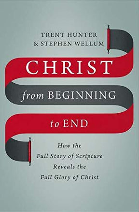 How the Full Story of Scripture Reveals the Full Glory of Christ

From beginning to end, the Bible reveals the glory of Jesus. But for many Bible readers, it's not that simple. Christ from Beginning to End is written to help Christians understand better h