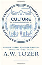 Living As Citizens of Heaven and Earthcollected Insights from A.w. Tozer

I want the world to know that I am a Christian. . . . I may not be a good Christian, but I am still a Christian. -- A. W. Tozer Political controversy is steadily increasing, highlig