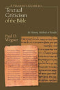 Its History, Methods and Results

In plain language and with ample illustration, Paul D. Wegner presents an overview of the history and methods, aims and results of textual criticism of the whole Bible--the Hebrew Old Testament and the Greek New Testament