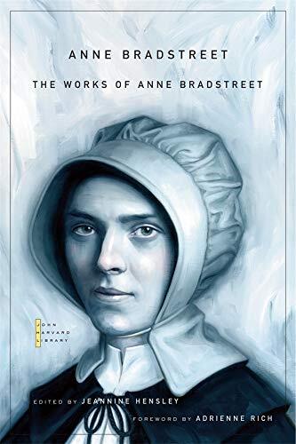 This volume reproduces the second edition of Several Poems, brought out in Boston in 1678, as well as the contents of a manuscript first printed in 1857. Adrienne Rich's Foreword offers a sensitive and illuminating critique of Anne Bradstreet both as a pe