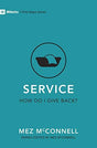 For those who trust Jesus and want to live for him, it doesn't take long to run into the idea that we have been blessed by God so that we will be a blessing to others. The nitty gritty of that service, though, isn't easy. It can be tedious, and it's often