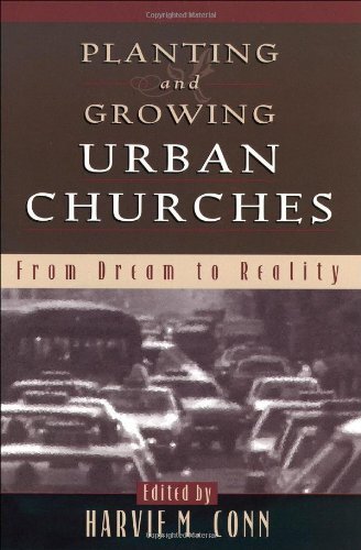 From Dream to Reality

Practical steps to take toward establishing vital churches in metropolitan areas amidst formidable challenges.