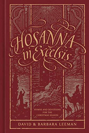 Hymns and Devotions for the Christmas Season

Enrich Your Christmas with the Sounds of the Season Music has always been central to celebrating the coming of Christ into the world. With Hosanna in Excelsis you can experience the hymns of the season like ne