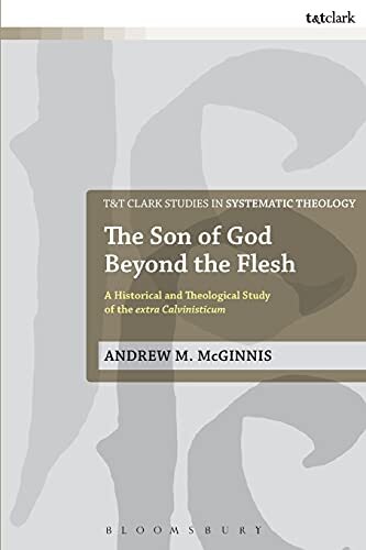 A Historical and Theological Study of the Extra Calvinisticum

The so-called extra Calvinisticum-the doctrine that the incarnate Son of God continued to exist beyond the flesh-was not invented by John Calvin or Reformed theologians. If this is true, as is