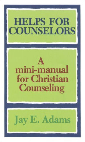 A mini-manual for Christian Counseling

A quick reference guide of helpful hints and how-tos, covering all aspects of counseling, from common problems to procedure.