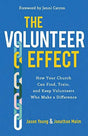 How Your Church Can Find, Train, and Keep Volunteers Who Make a Difference

Every ministry needs capable and reliable volunteers, but so often it feels like no one is coming forward to fill your church's needs. In reality, the people around us do want to 