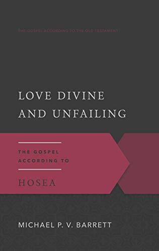 The Gospel According to Hosea

Love Divine is a clear, honest, panoramic treatment of the book of Hosea, poignantly showing how Hosea and Gomer's treatment of each other reflected God and Israel's treatment of each other. Dr. Barrett excels in unfolding h