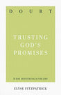 Trusting God's Promises

Christians who struggle with doubt feel deep discouragement-but they should not feel alone. Elyse Fitzpatrick takes a look at famous Bible characters who doubted, offers support for our beliefs, and explores God's promises for tho