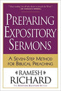 A Seven-Step Method for Biblical Preaching

"The Bible is what God has made. Sermons are what we make with what God has made." This is the foundation for developing expository messages, according to Ramesh Richard. His method, explained in Preparing Expos