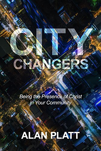Being the Presence of Christ in Your Community

International Christian leader Alan Platt shows readers how to become effective city changers as they engage with the classrooms, boardrooms, and marketplaces of their cities.