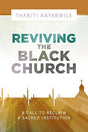 New Life for a Sacred Institution

Reviving the Black Church harkens back to another time, borrowing the wisdom of earlier Christians. But more importantly, it harkens back to the Bible itself, for there we find the divine wisdom needed to see the Black C