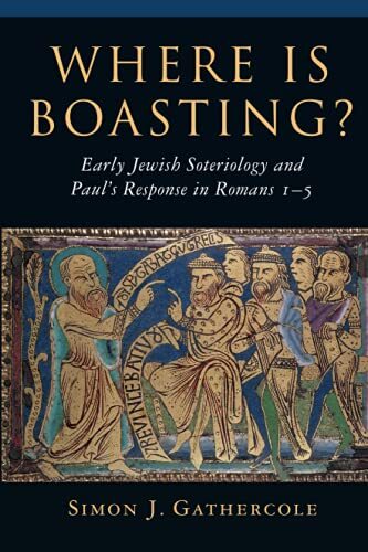 Early Jewish Soteriology and Paul's Response in Romans 15

This important work challenges the validity of the "New Perspective" on Paul and Judaism. Working with new data from Jewish literature and a fresh reading of Romans 1–5, Simon Gathercole produces 