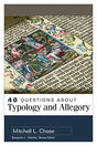 A survey of two literary devices that are indispensable for understanding salvation history A biblical type is a person, place, or thing in salvation history that corresponds to a later person, place, or thing in the scriptural text. An allegory is a pass