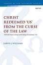 A Jewish Martyrological Reading of Galatians 3.13

Jarvis J. Williams argues that the Jewish martyrological ideas, codified in 2 and 4 Maccabees and in selected texts in LXX Daniel 3, provide an important background to understanding Paul's statements abou