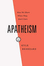 How can we share the gospel with someone who doesn't care about God? It's quite tricky if you've ever tried. People are becoming increasingly more indifferent to questions of faith. In Apatheism, Kyle Beshears explains that "apatheism", driven by seculari