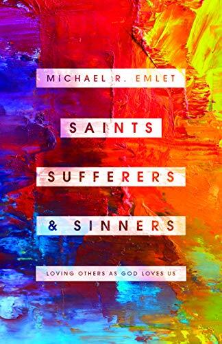 Loving Others As God Loves Us There are many complexities associated with ministering to another person. Where does a helper begin? What's important to notice? Is there an overall ministry strategy that's beneficial? Saints, Sufferers, and Sinners by auth