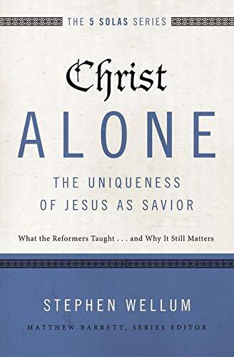What the Reformers Taught...and Why It Still Matters

Christ Alone---The Uniqueness of Jesus as Savior is part of the Five Solas Series, offering readers a look back to the five rallying cries of the Reformation---the five solas---while seeking to apply t