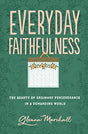 The Beauty of Ordinary Perseverance in a Demanding World

This book explores what daily faithfulness to Christ looks like when spiritual growth seems hard to measure, working through the unique challenges to faithfulness during seasons of waiting, doubtin
