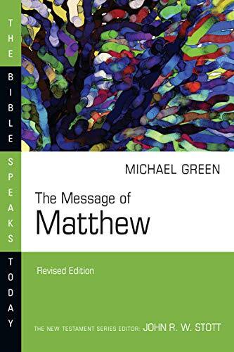 The Kingdom of Heaven

In this BST volume, Michael Green shows how Matthew's Gospel portrays the power and purpose of Jesus' life and work, which was to bring light to all nations. Now more than ever we need to hear Matthew's record of Jesus as Messiah, S