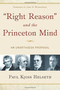 An Unorthodox Proposal

The Orthodox Consensus is that Presbyterian professors at Old Princeton Seminary (1812-1929) betrayed traditional Reformed theology by claiming that human reason was in certain significant ways unaffected by the fall. Through a mas