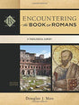 A Theological Survey

In this updated edition of his successful textbook, a leading evangelical New Testament scholar offers a guide to the book of Romans that is informed by current scholarship and written at an accessible level. The new edition has been