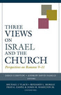Perspectives on Romans 9-11

A comparison of three major views on the relationship between Israel and the church The relationship between Israel and the church is a longstanding debate in Christian theology, and Romans 9–11 are the most important chapters