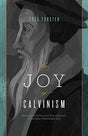 Knowing God's Personal, Unconditional, Irresistible, Unbreakable Love

A positive guide to the principles of Calvinism. Forster shows how God's love and our joy lie at the heart of this often misunderstood theology by deconstructing misconceptions and res