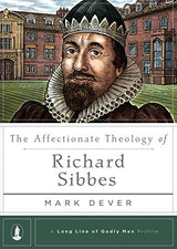 In a time of political turmoil and religious upheaval, Richard Sibbes sought to consistently apply the riches of Reformation theology to his hearers' lives. He emphasized the security of God's covenant, the call for assurance of salvation, and the place o