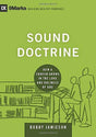 How a Church Grows in the Love and Holiness of God

Sound doctrine is the life-blood of God's people, providing the foundation for the church's unity and witness. This short, readable book speaks to the importance of good theology for godly living. Part o