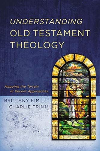 Mapping the Terrain of Recent Approaches

Understanding Old Testament Theology provides students, pastors, and anyone interested in the wide and vibrant field of Old Testament biblical theology with a crisp, clear, and easily navigated introduction.