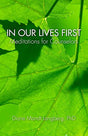 Meditations for Counselors

In Our Lives First: Meditations for Counselors is a collection of six week's worth of readings about the work of counseling and its impact on the counselor's life and soul. Based on her 40 years of counseling experience, the au