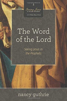 Seeing Jesus in the Prophets

This ten-week Bible study leads participants through the Old Testament prophetic books, showing how they point to the true and living Word of God—Jesus. Fifth volume in the popular Seeing Jesus in the Old Testament series.