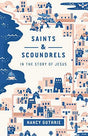 Saints and Scoundrels in the Story of Jesus tells the story of 10 people who are integral to the story of Jesus, putting the characters in context of the whole Bible and delving into what they reveal about Christ.