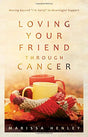 Moving Beyond I'm Sorry to Meaningful Support

When cancer strikes a friendship, the questions begin. What's going to happen now? What should I say and do? How can I really help? As a cancer survivor and friend to those with cancer, Marissa Henley knows t
