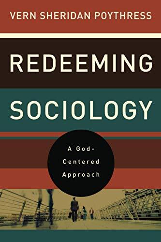A God-Centered Approach

Presents a biblically informed model for human relationships that shows their root in the Trinitarian character of God, his governance of the world, and his redemption accomplished in Christ.