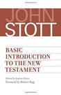 "Text Copyright A 1951 by John R. W. Stott, originally published under the title Men with a Message. Previously published by Eerdmans A 1964 under the title Basic Introduction to the New Testament. ISBN 0802811906. Revised edition published by Baker Books