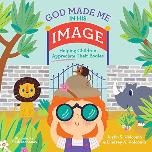 Helping Children Appreciate Their Bodies

"This simply-told story helps parents teach kids that God not only created their bodies, but he made them in his image"--