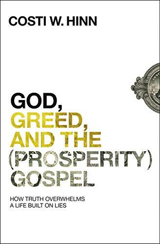 How Truth Overwhelms a Life Built on Lies

Costi Hinn went from being a next-generation preacher in a prosperity gospel dynasty to abandoning the family faith for the true Gospel. God, Greed, and the (Prosperity) Gospel offers unprecedented perspective on