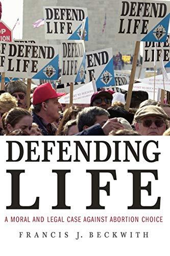 A Moral and Legal Case against Abortion Choice

Defending Life is the most comprehensive defense of the prolife position on abortion ever published. It is sophisticated, but still accessible to the ordinary citizen. Without high-pitched rhetoric or appeal